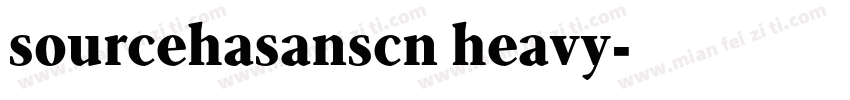 sourcehasanscn heavy字体转换